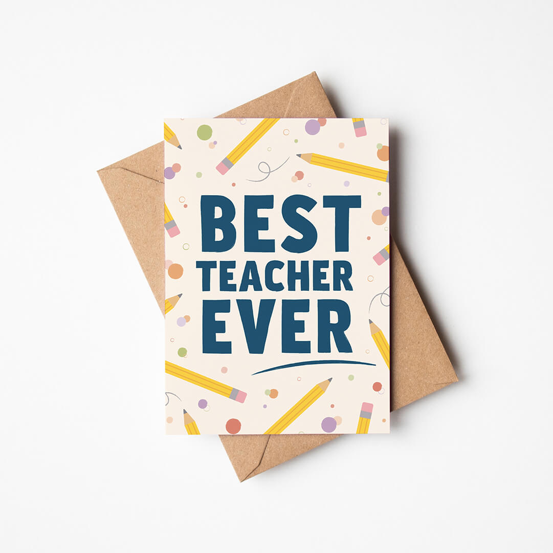 unique teacher card featuring best teacher ever message and pencil illustrations with a kraft brown envelope on a white background